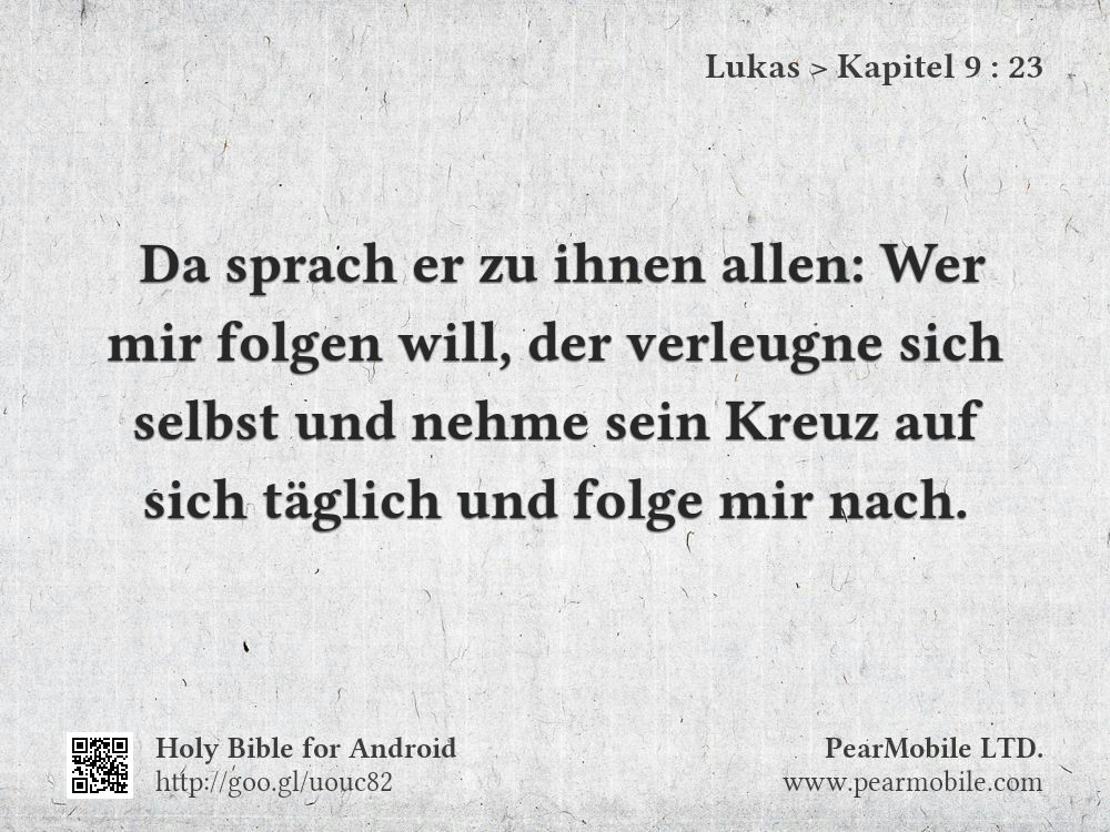 Lukas, Kapitel 9:23